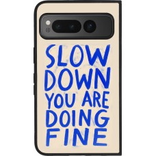 Coque Google Pixel Fold - Silicone rigide noir Slow down 2026