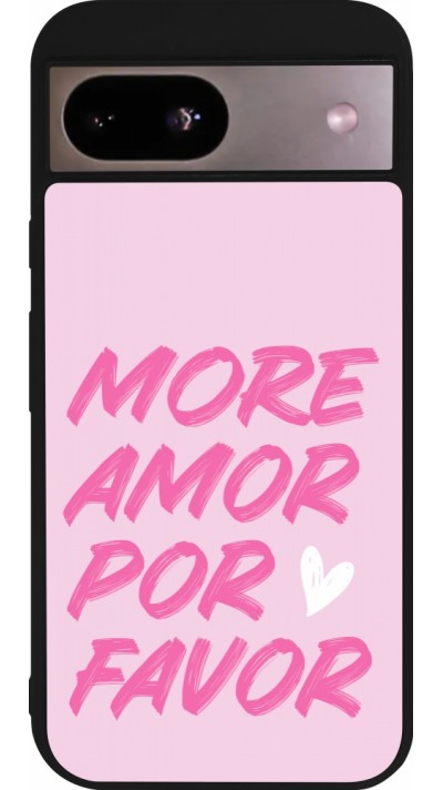 Google Pixel 8a Case Hülle - Silikon schwarz More amor porfavor