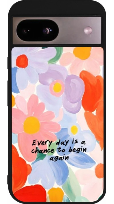 Coque Google Pixel 8a - Silicone rigide noir Every day is a chance Spring 2026