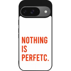 Google Pixel 9 / Pixel 9 Pro Case Hülle - Silikon schwarz Nothing is Perfetc
