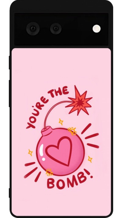 Google Pixel 6 Case Hülle - Silikon schwarz Saint Valentines Day 26 You are the bomb