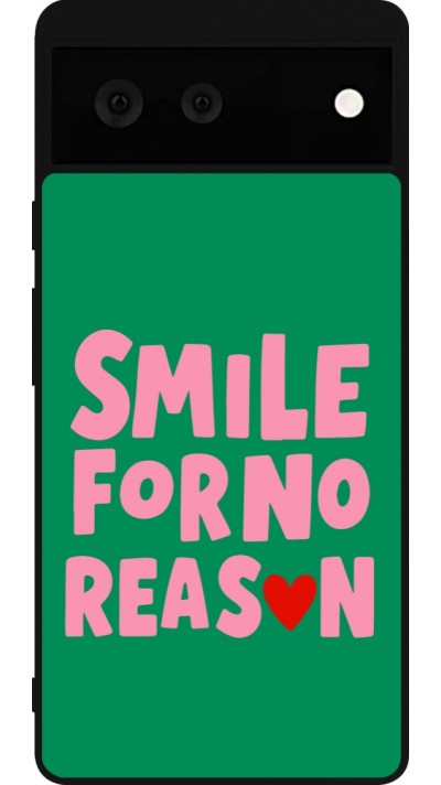 Google Pixel 6 Case Hülle - Silikon schwarz Smile for no reason 2026