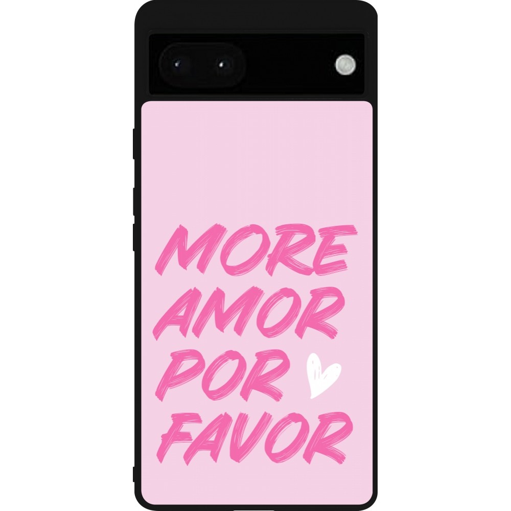Google Pixel 6a Case Hülle - Silikon schwarz More amor porfavor