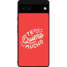 Google Pixel 6a Case Hülle - Silikon schwarz Saint Valentines Day 26 Te quiero mucho