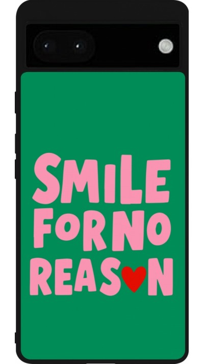 Google Pixel 6a Case Hülle - Silikon schwarz Smile for no reason 2026