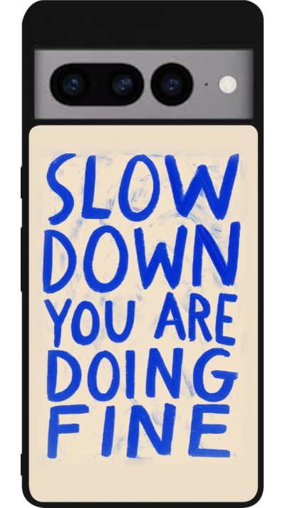 Google Pixel 7 Pro Case Hülle - Silikon schwarz Slow down 2026