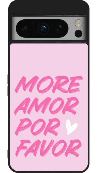 Coque Google Pixel 8 Pro - Silicone rigide noir More amor porfavor Coque Google Pixel 8 Pro - Silicone rigide noir More amor porfavor