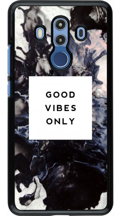 Hülle Huawei Mate 10 Pro - Marble Good Vibes Only