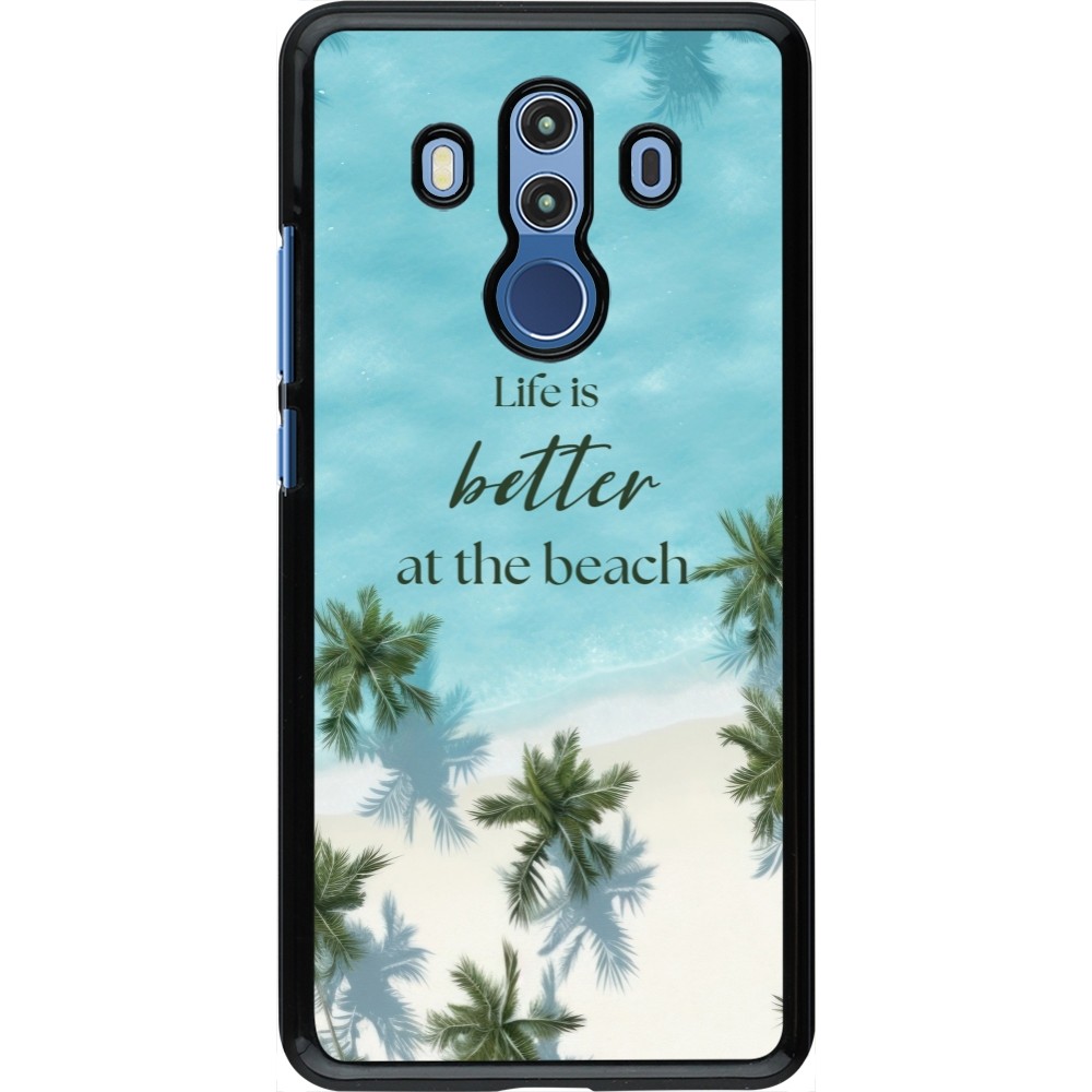 Huawei Mate 10 Pro Case Hülle - Summer 2025 Life is better at the beach