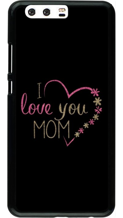 Hülle Huawei P10 Plus - I love you Mom