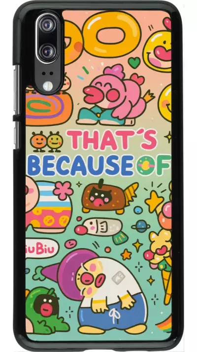 Huawei P20 Case Hülle - Thats beacause of