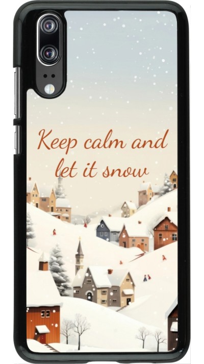 Huawei P20 Case Hülle - Winter 25 Winter Keep calm and let it snow
