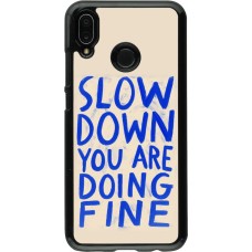 Huawei P20 Lite Case Hülle - Slow down 2026