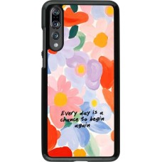 Huawei P20 Pro Case Hülle - Every day is a chance Spring 2026