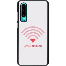 Coque Huawei P30 - Saint Valentines Day 26 Love is in the air