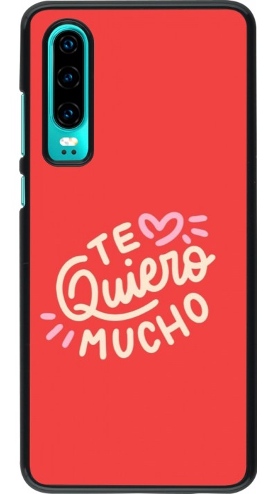 Huawei P30 Case Hülle - Saint Valentines Day 26 Te quiero mucho