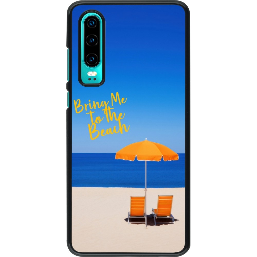 Huawei P30 Case Hülle - Summer 2025 Bring me to the beach
