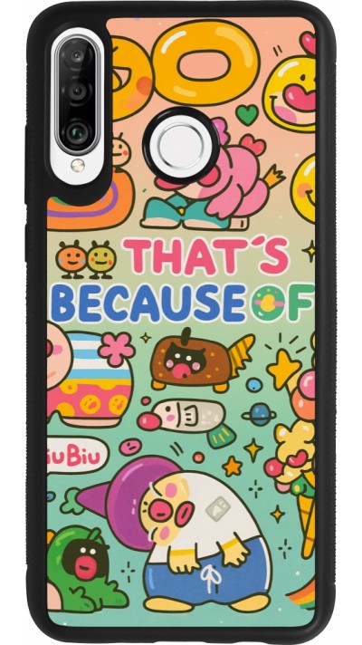 Huawei P30 Lite Case Hülle - Silikon schwarz Thats beacause of