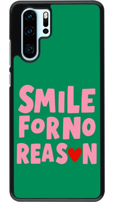 Huawei P30 Pro Case Hülle - Smile for no reason 2026