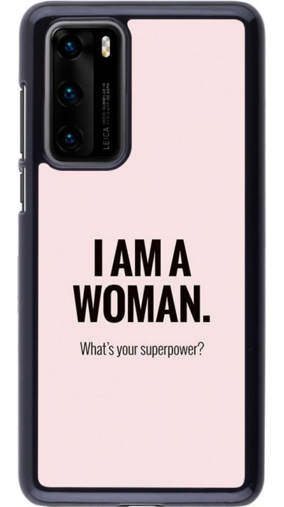 Hülle Huawei P40 - I am a woman