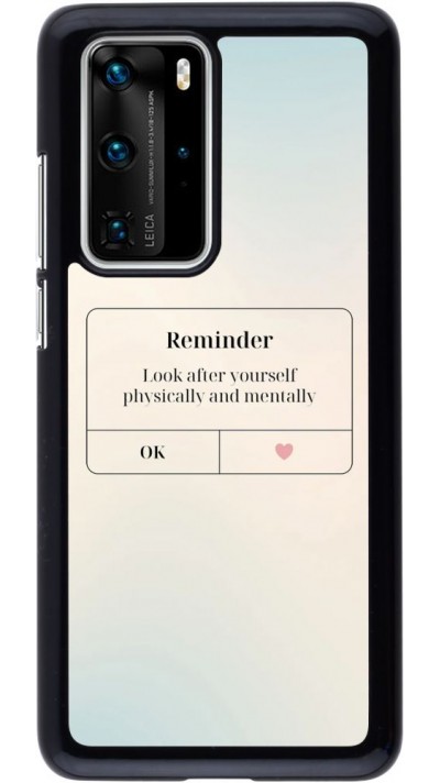 Hülle Huawei P40 Pro - Reminder Look after yourself