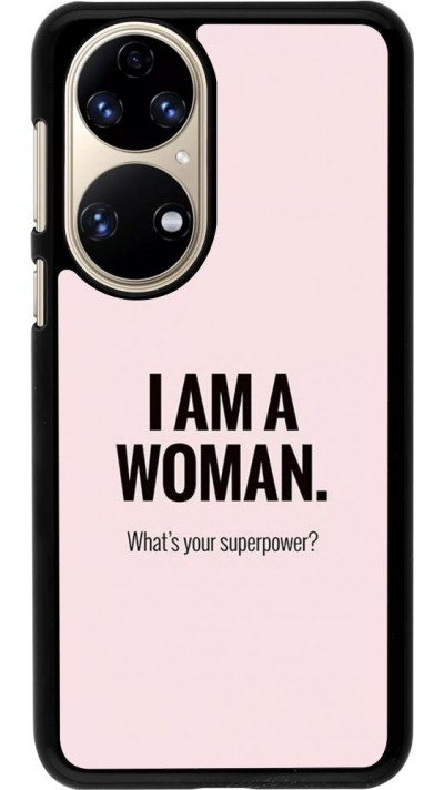 Hülle Huawei P50 - I am a woman