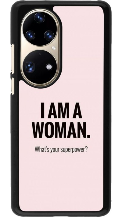 Hülle Huawei P50 Pro - I am a woman