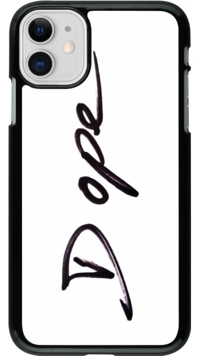 Coque iPhone 11 - Dope