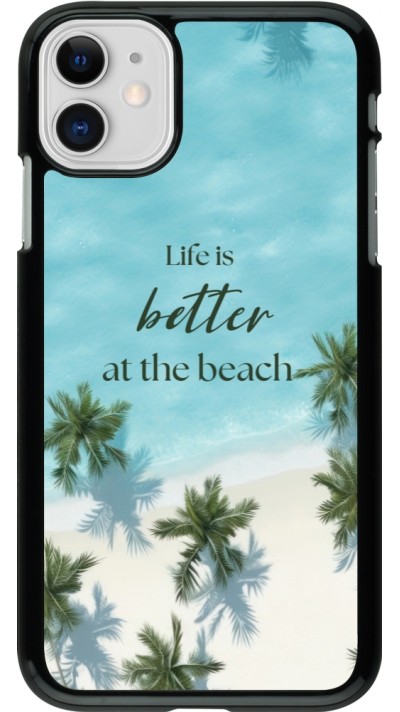 iPhone 11 Case Hülle - Summer 2025 Life is better at the beach
