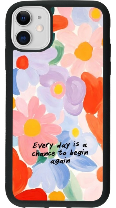 iPhone 11 Case Hülle - Silikon schwarz Every day is a chance 2026