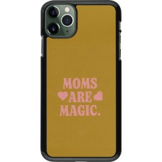 Coque iPhone 11 Pro Max - Mom 2026 Are Magic