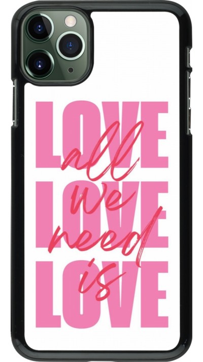 iPhone 11 Pro Max Case Hülle - Saint Valentines Day 26 Love all we need is