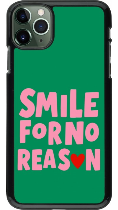 iPhone 11 Pro Max Case Hülle - Smile for no reason 2026