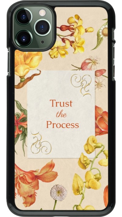 iPhone 11 Pro Max Case Hülle - Trust the process Spring 2026