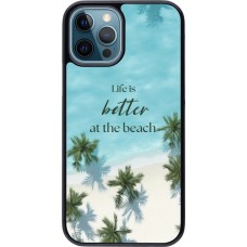 iPhone 12 / 12 Pro Case Hülle - Summer 2025 Life is better at the beach