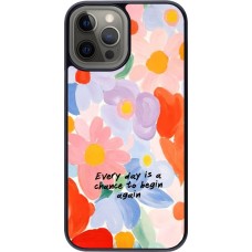 iPhone 12 Pro Max Case Hülle - Every day is a chance 2026