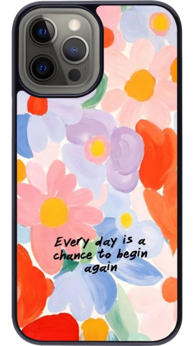 iPhone 12 Pro Max Case Hülle - Every day is a chance 2026