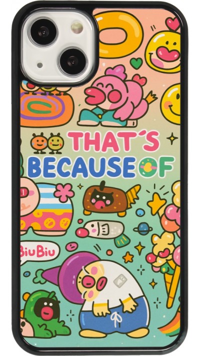 Coque iPhone 13 - Thats beacause of