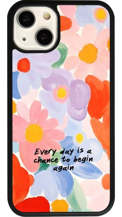 iPhone 13 Case Hülle - Silikon schwarz Every day is a chance 2026