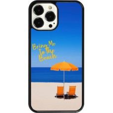 iPhone 13 Pro Max Case Hülle - Summer 2025 Bring me to the beach
