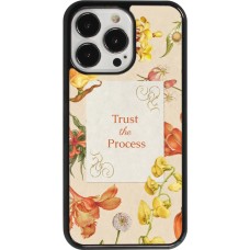 iPhone 13 Pro Case Hülle - Trust the process Spring 2026