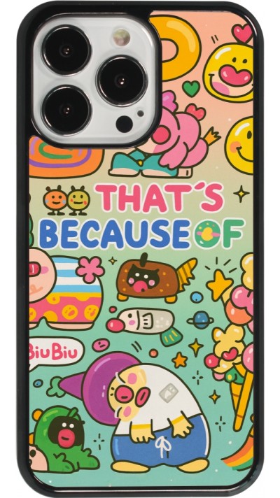 Coque iPhone 13 Pro - Thats beacause of
