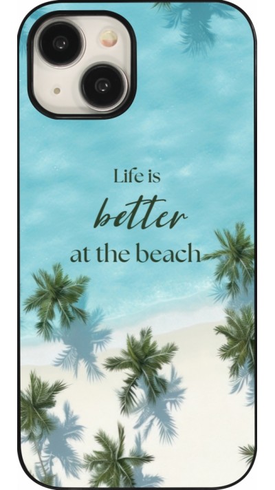 iPhone 15 Case Hülle - Summer 2025 Life is better at the beach