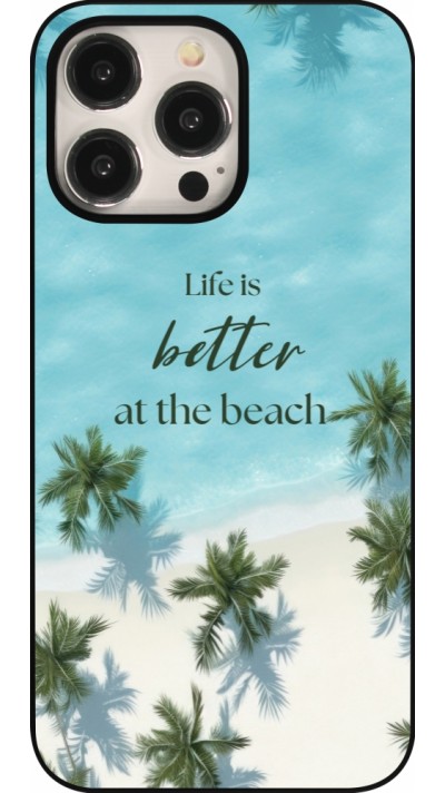 iPhone 15 Pro Max Case Hülle - Summer 2025 Life is better at the beach