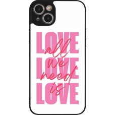 iPhone 15 Plus Case Hülle - Silikon schwarz Saint Valentines Day 26 Love all we need is