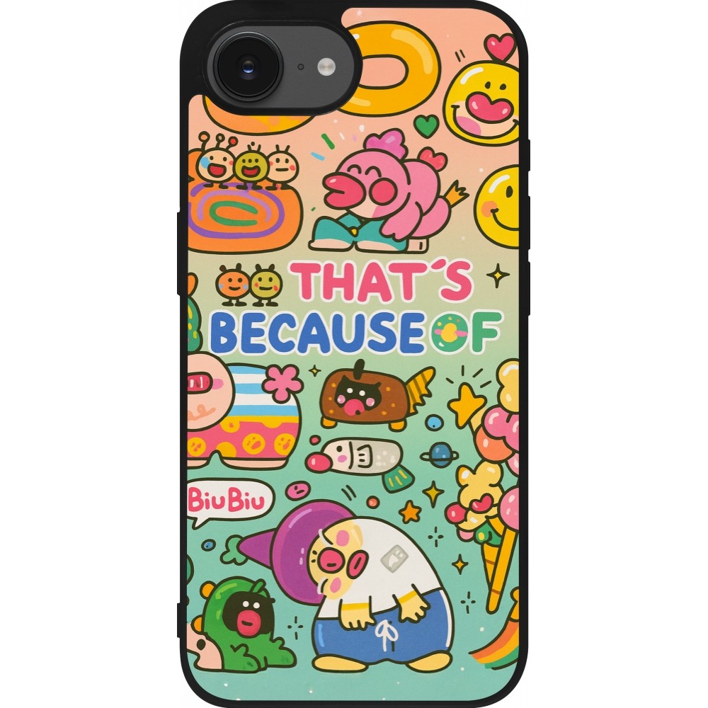 iPhone 16e Case Hülle - Silikon schwarz Thats beacause of