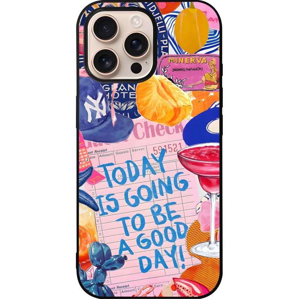 iPhone 16 Pro Max Case Hülle - Silikon schwarz Preppy Today is Going to be a good day