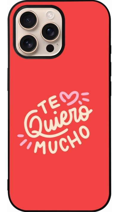 iPhone 16 Pro Max Case Hülle - Silikon schwarz Saint Valentines Day 26 Te quiero mucho