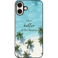 iPhone 16 Plus Case Hülle - Summer 2025 Life is better at the beach