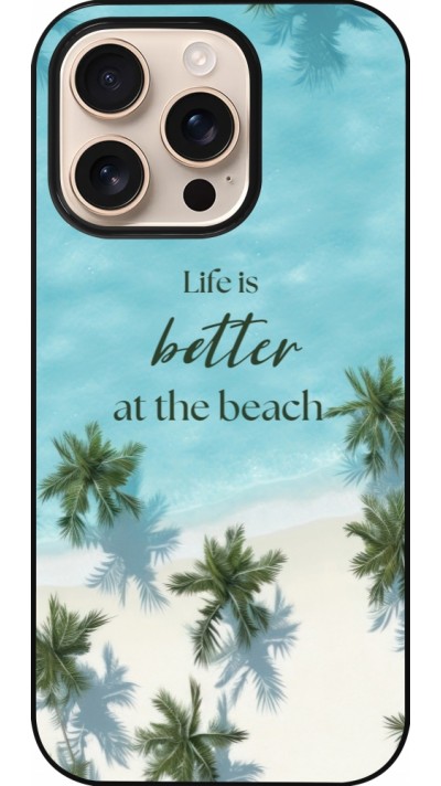 iPhone 16 Pro Case Hülle - Summer 2025 Life is better at the beach